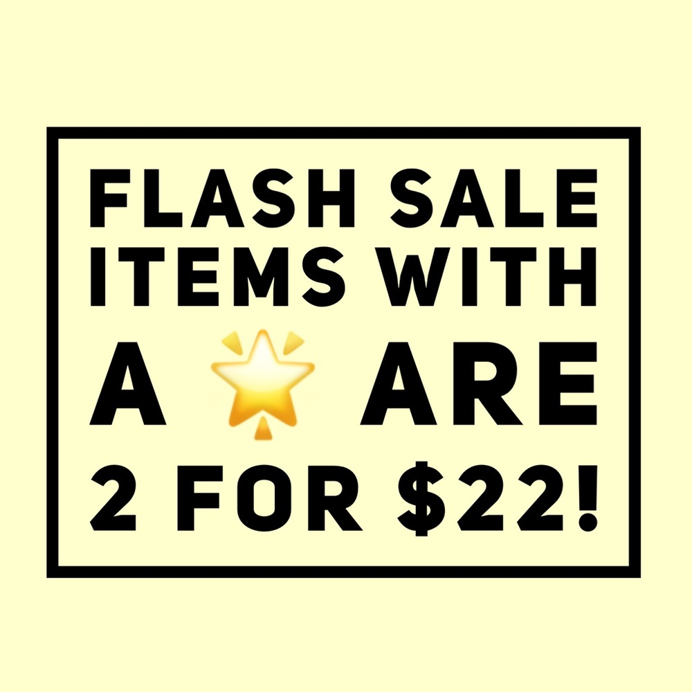 All items with 🌟 are 2 for $22!